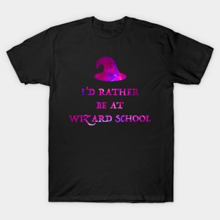 I'd Rather Be At Wizard School T-Shirt